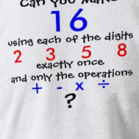 Can you make 16 using the digits 2... - Customized T-shirt